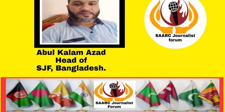 Abul Kalam Azad has given Charge of SJF Bangladesh Chapter