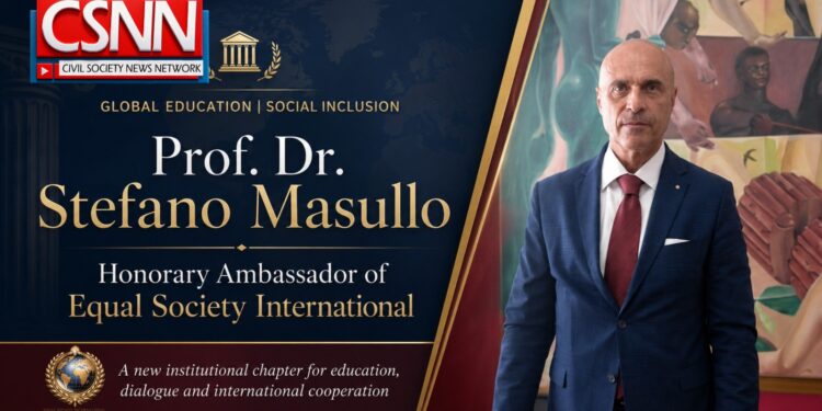 Prof. Dr. Stefano Masullo Appointed Honorary Ambassador of Equal Society International for Global Education and Social Inclusion